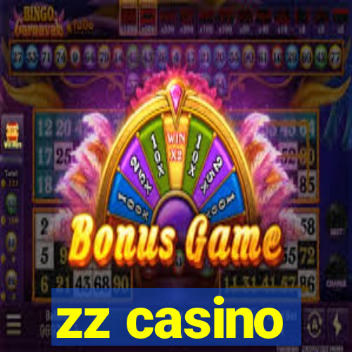 zz casino